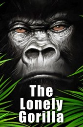 The Lonely Gorilla