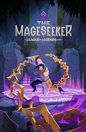 The Mageseeker: A League of Legends Story