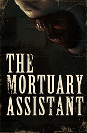 The Mortuary Assistant