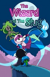 The Wizard and The Slug