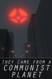 They Came From a Communist Planet