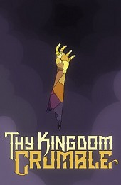 Thy Kingdom Crumble