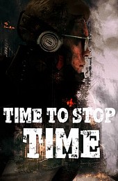 Time To Stop Time