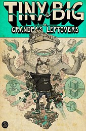 Tiny and Big: Grandpa's Leftovers