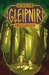 tiny and Tall: Gleipnir