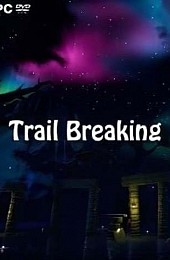 Trail Breaking