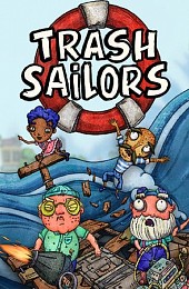 Trash Sailors: Co-Op Trash Raft Simulator