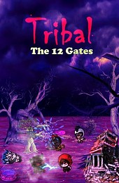 TRIBAL The 12 Gates