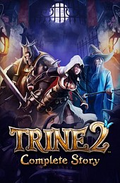 Trine 2: Complete Story