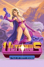 Ultionus: A Tale of Petty Revenge