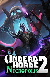 Undead Horde 2: Necropolis