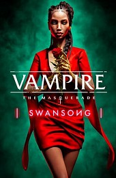 Vampire: The Masquerade – Swansong