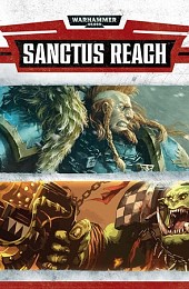 Warhammer 40,000: Sanctus Reach