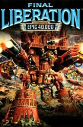 Warhammer Epic 40000: Final Liberation