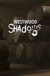 Westwood Shadows