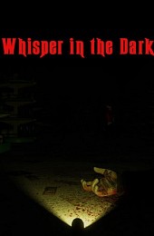 Whispers in the Dark