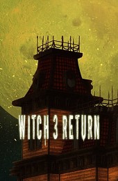 Witch 3 Return