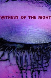 Witness of the Night