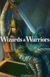 Wizards and Warriors