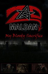 Zad Maldan My Bloody Sacrifice