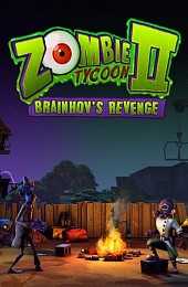 Zombie Tycoon 2: Brainhov's Revenge